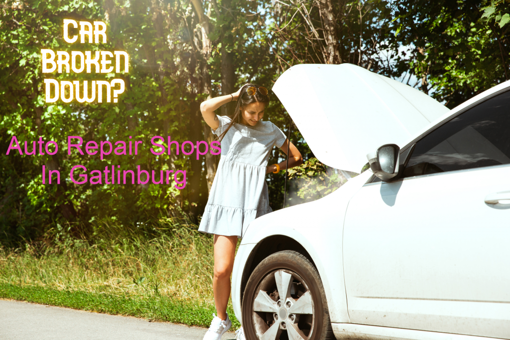 Car Repair Shops In Gatlinburg