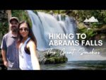 Hiking to Abrams Falls in Cades Cove // Smoky Mountains