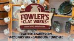 A Glimpse Into Fowler's Clay Works